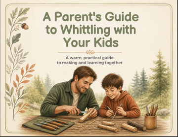 A Parent's Guide to Whittling With Your Kids